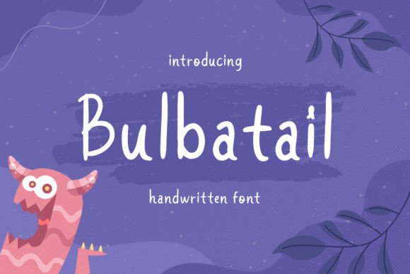 Bulbatail: A Confident Script for Real Brand Work