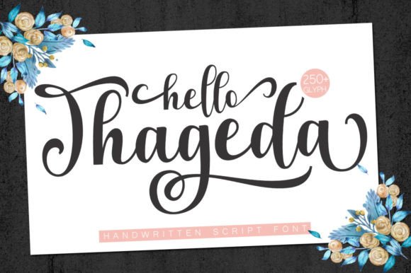 Hello Thageda: A Script Font That Earns Its Place in Real Campaigns