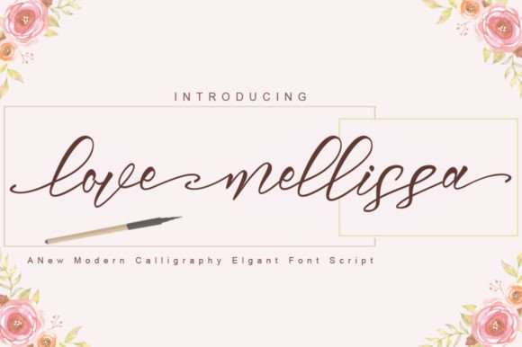 Love Mellissa: A Natural Script Font for Handmade Brands