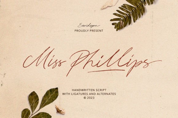 Miss Phillips: The Font That Elevates Your Campaigns