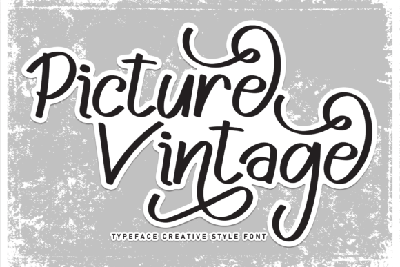Picture Vintage: A Bold Script Font for Crafters and Product Creators