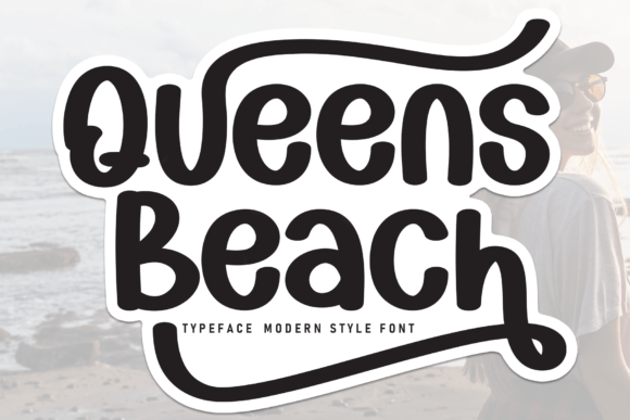Queens Beach Font: A Designer’s Go-To Display Typeface for Digital Branding