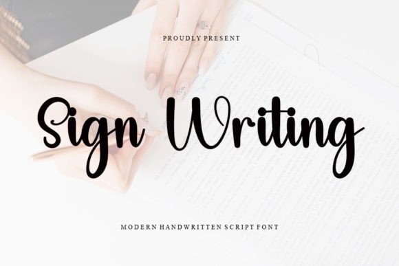 Sign Writing: A Handwritten Font That Feels Like Real Craft