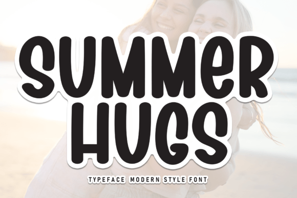 Summer Hugs: A Font That Brings Warmth to Digital Design